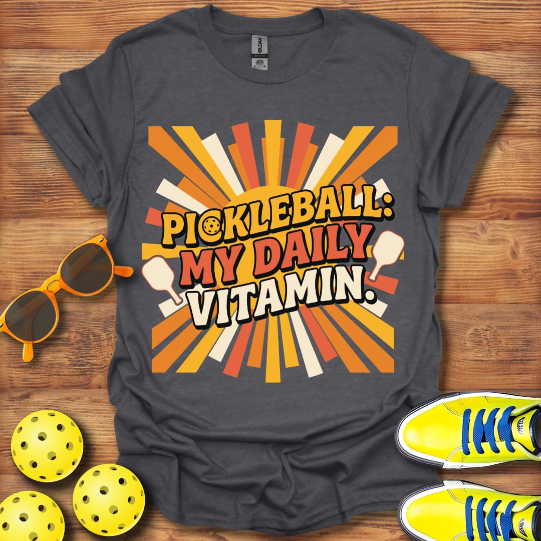 Pickleball My Daily Vitamin Unisex T-Shirt