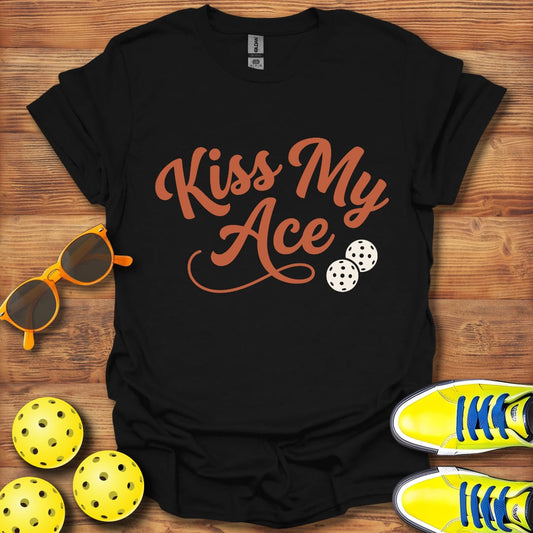 Kiss My Ace Pickleball Unisex T-Shirt