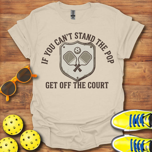 If You Can't Stand The Pop Pickleball Unisex T-Shirt