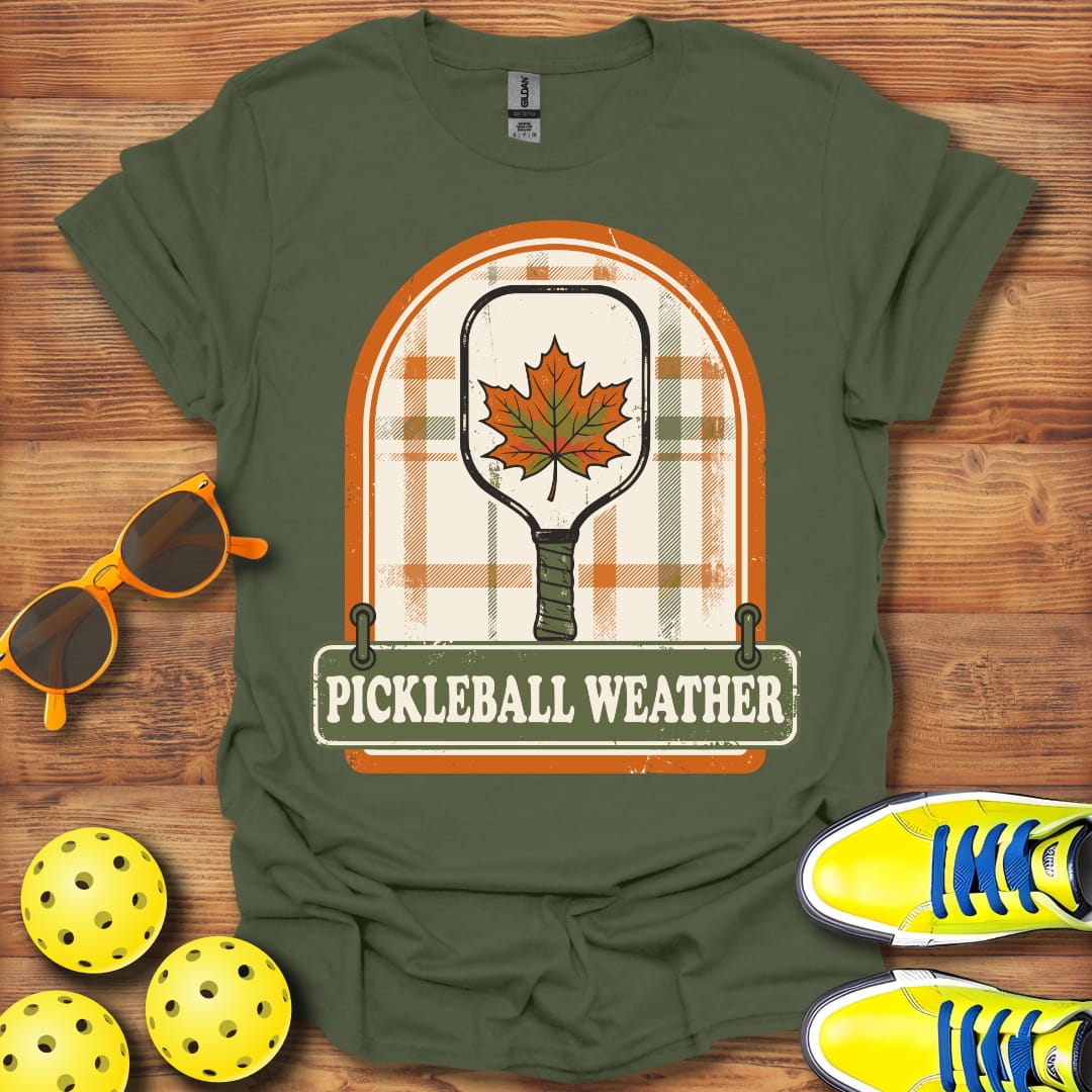 Pickleball Weather Is Here Unisex T-Shirt