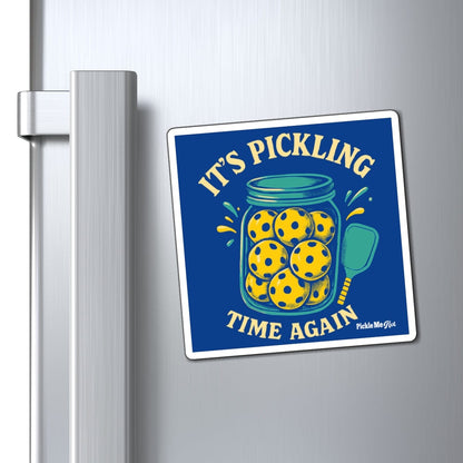 It's Pickling Time Pickleball Magnets