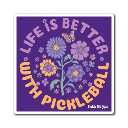 Life Is Better With Pickleball 2 Magnets