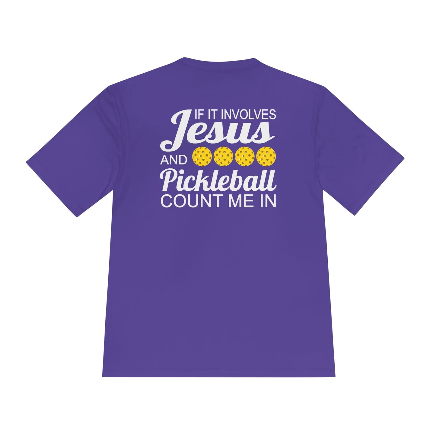 Jesus Count Me In Pickleball Moisture Wicking Tee