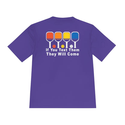 Text Them Pickleball Moisture Wicking Tee