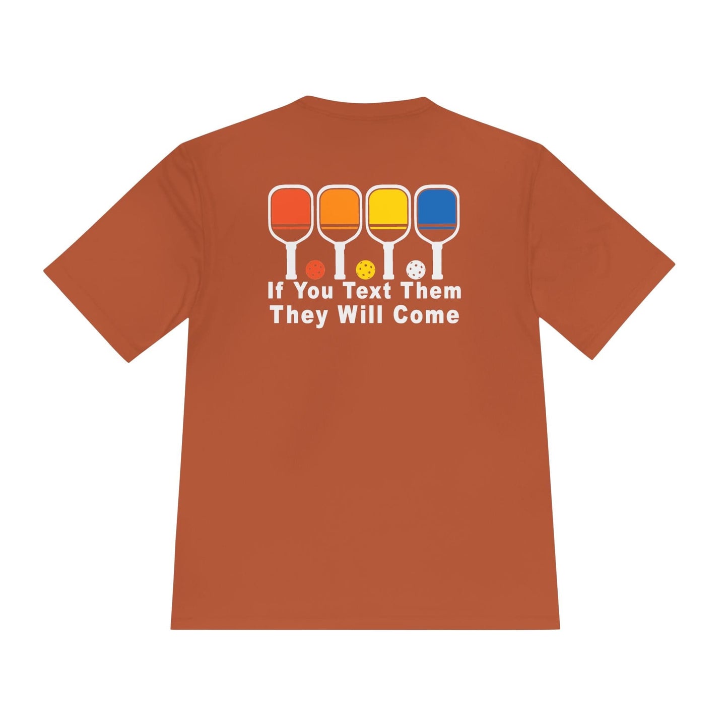 Text Them Pickleball Moisture Wicking Tee