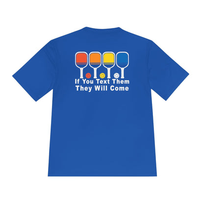 Text Them Pickleball Moisture Wicking Tee
