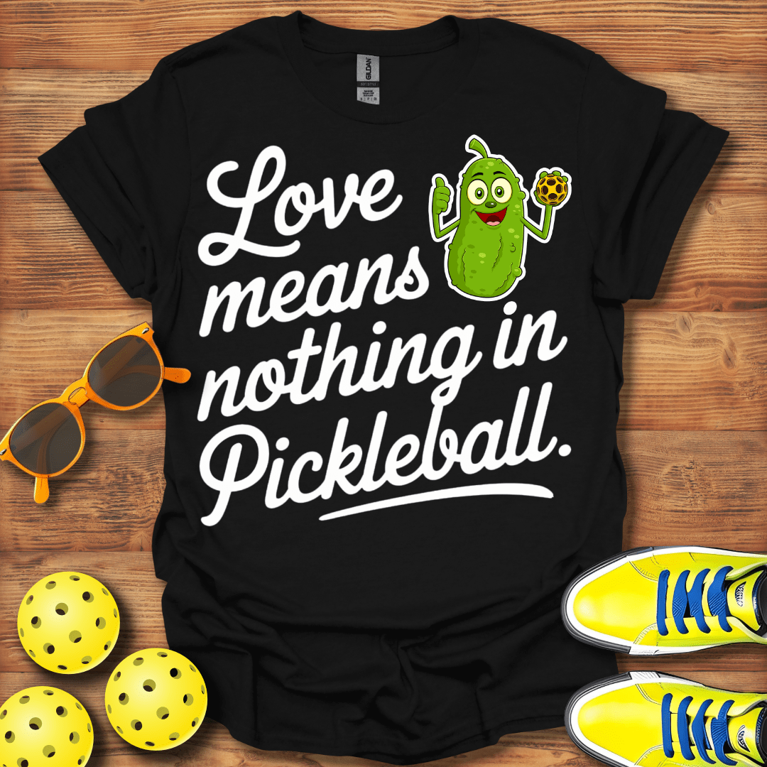 Love Means Nothing T-Shirt