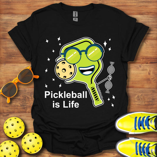 Pickleball Is Life T-Shirt