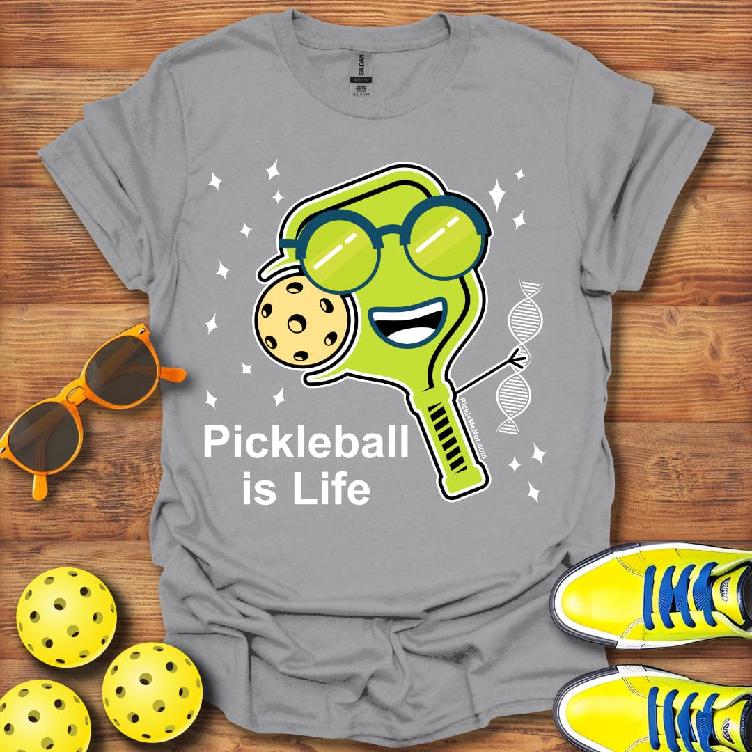 Pickleball Is Life T-Shirt
