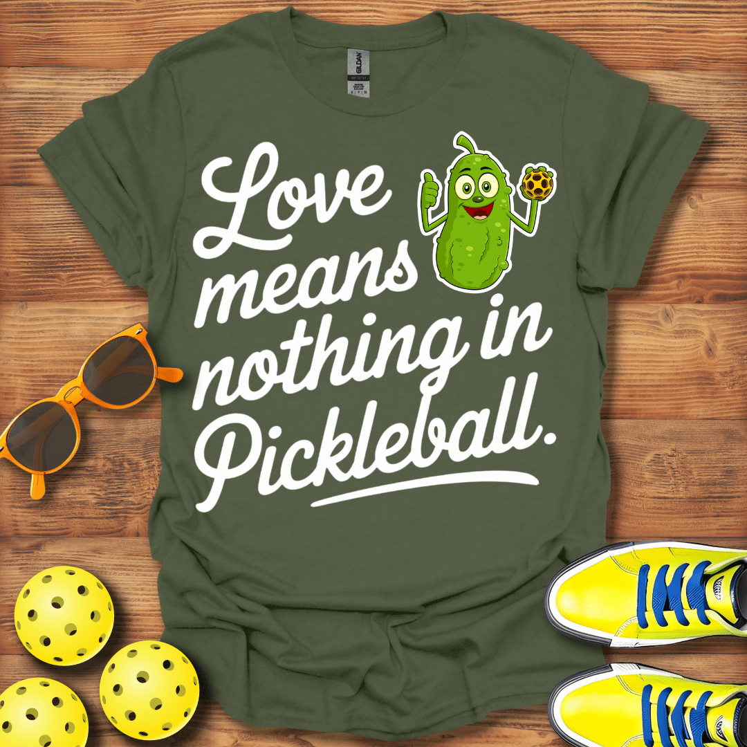 Love Means Nothing T-Shirt