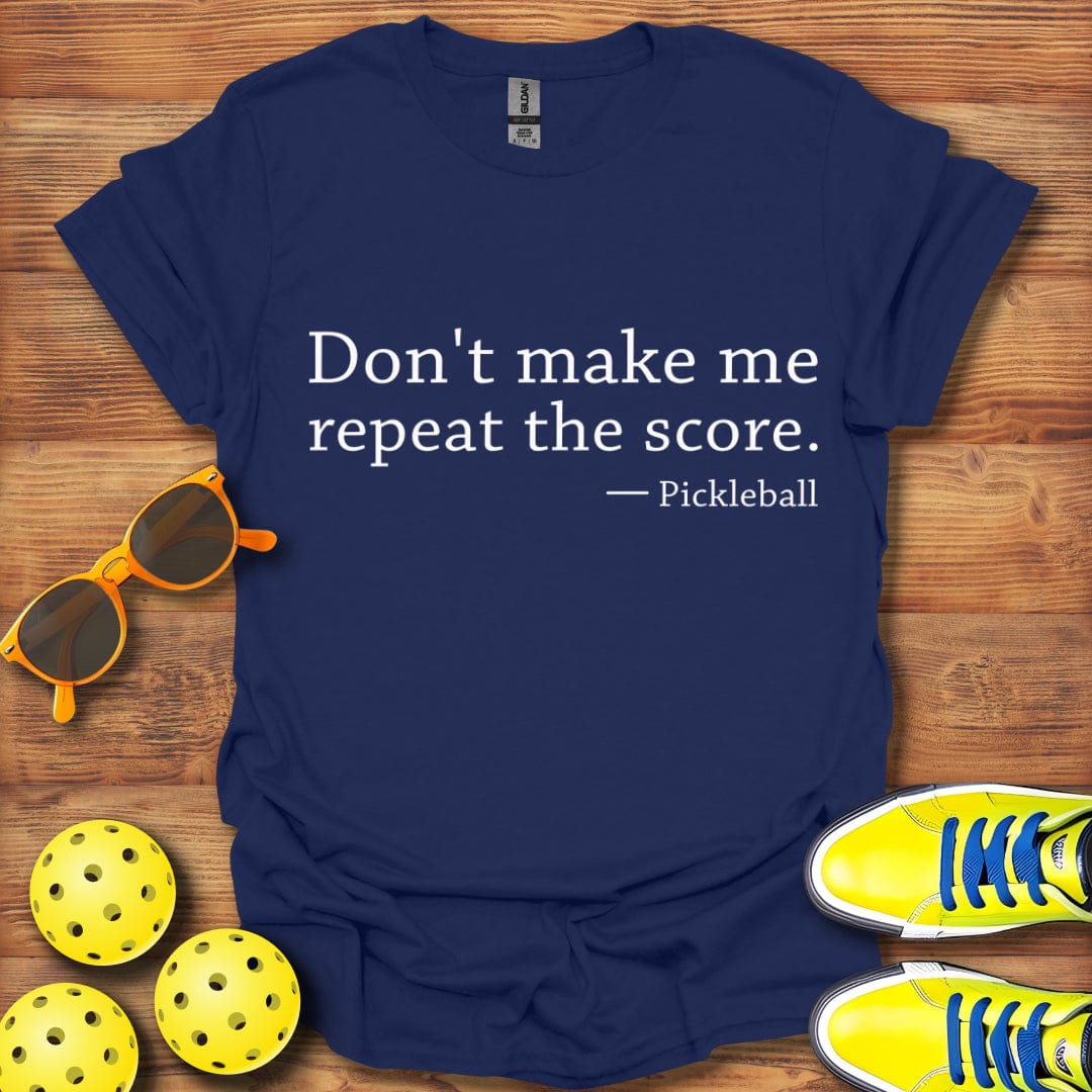 Repeat The Score T-Shirt
