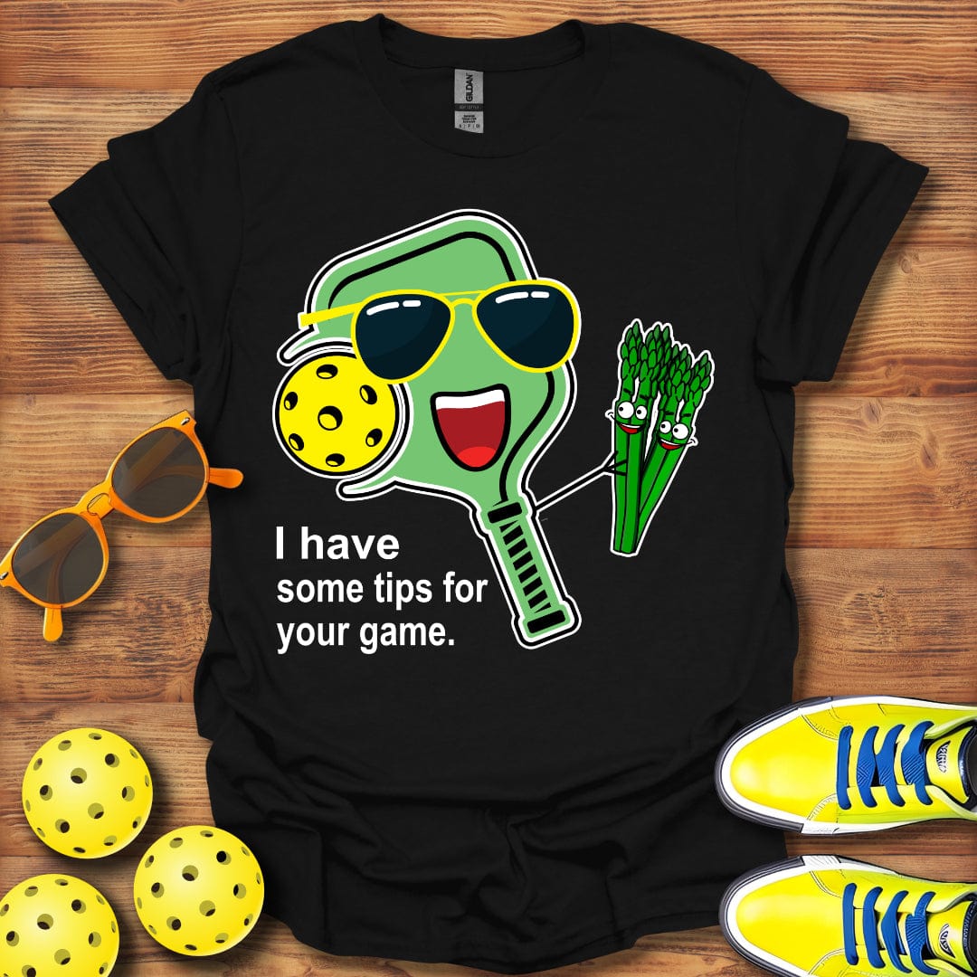 I Have Some Game Tips T-Shirt