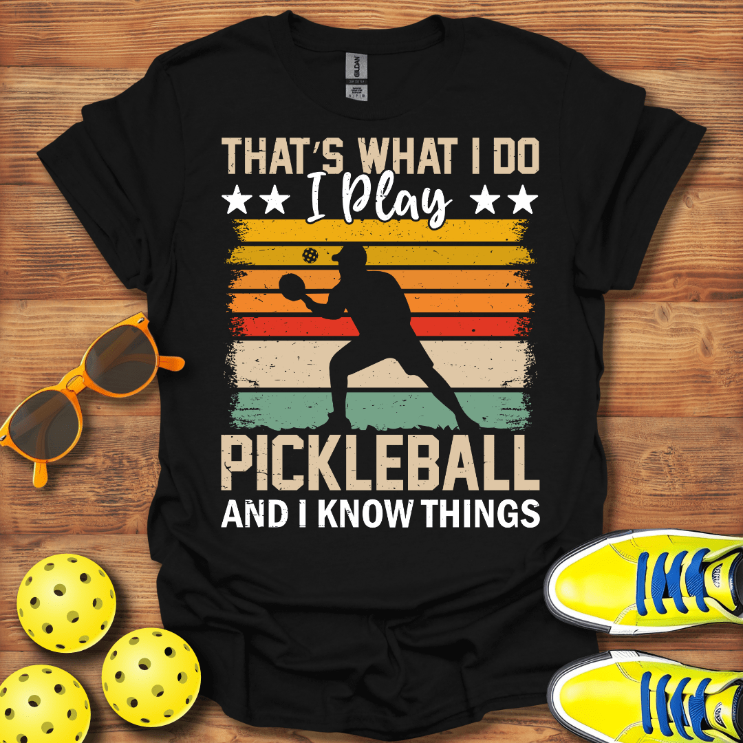 I Know Things T-Shirt