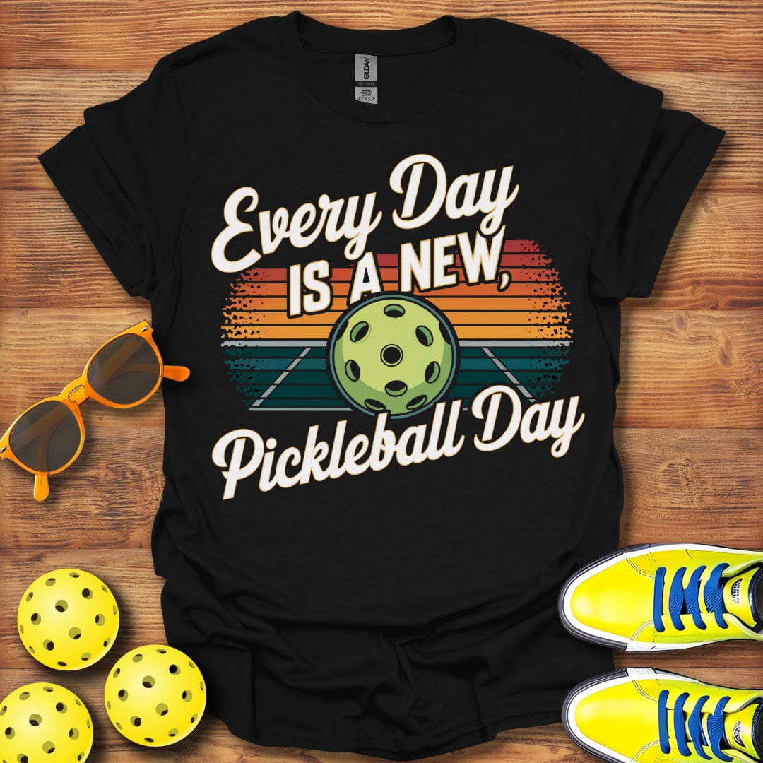 Every Day Pickleball T-Shirt