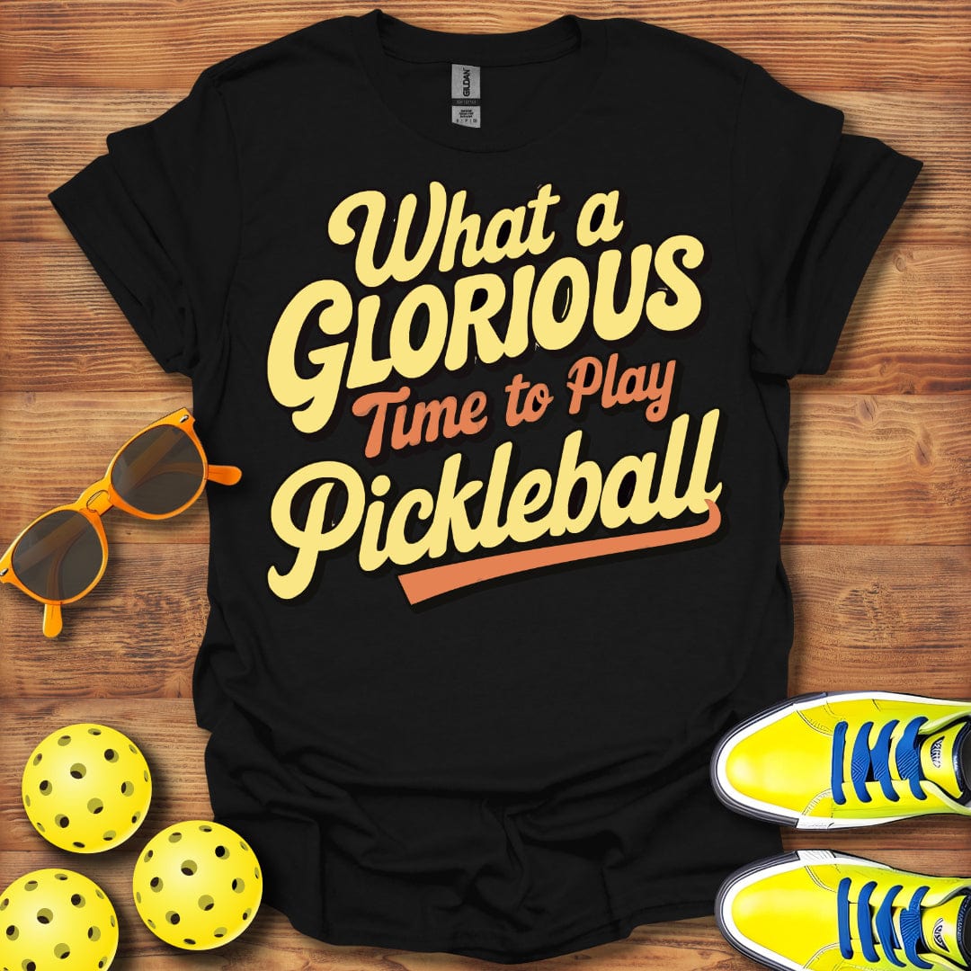 Glorious Time For Pickleball T-Shirt