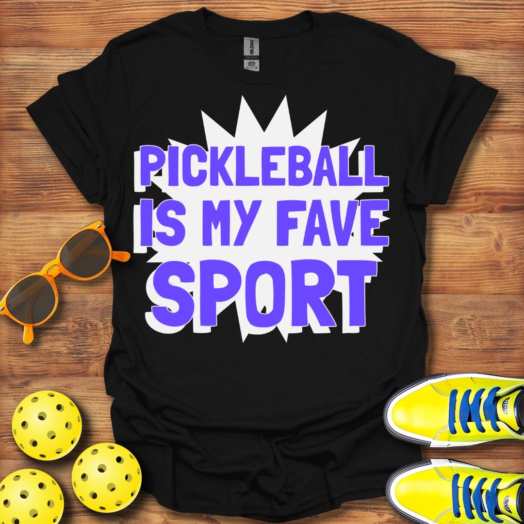 Pickleball My Fave Sport T-Shirt