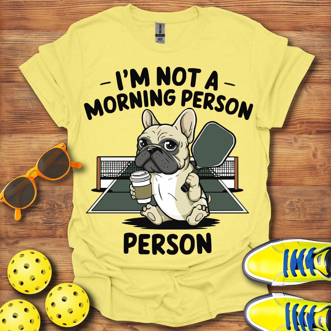 Not Morning Person T-Shirt