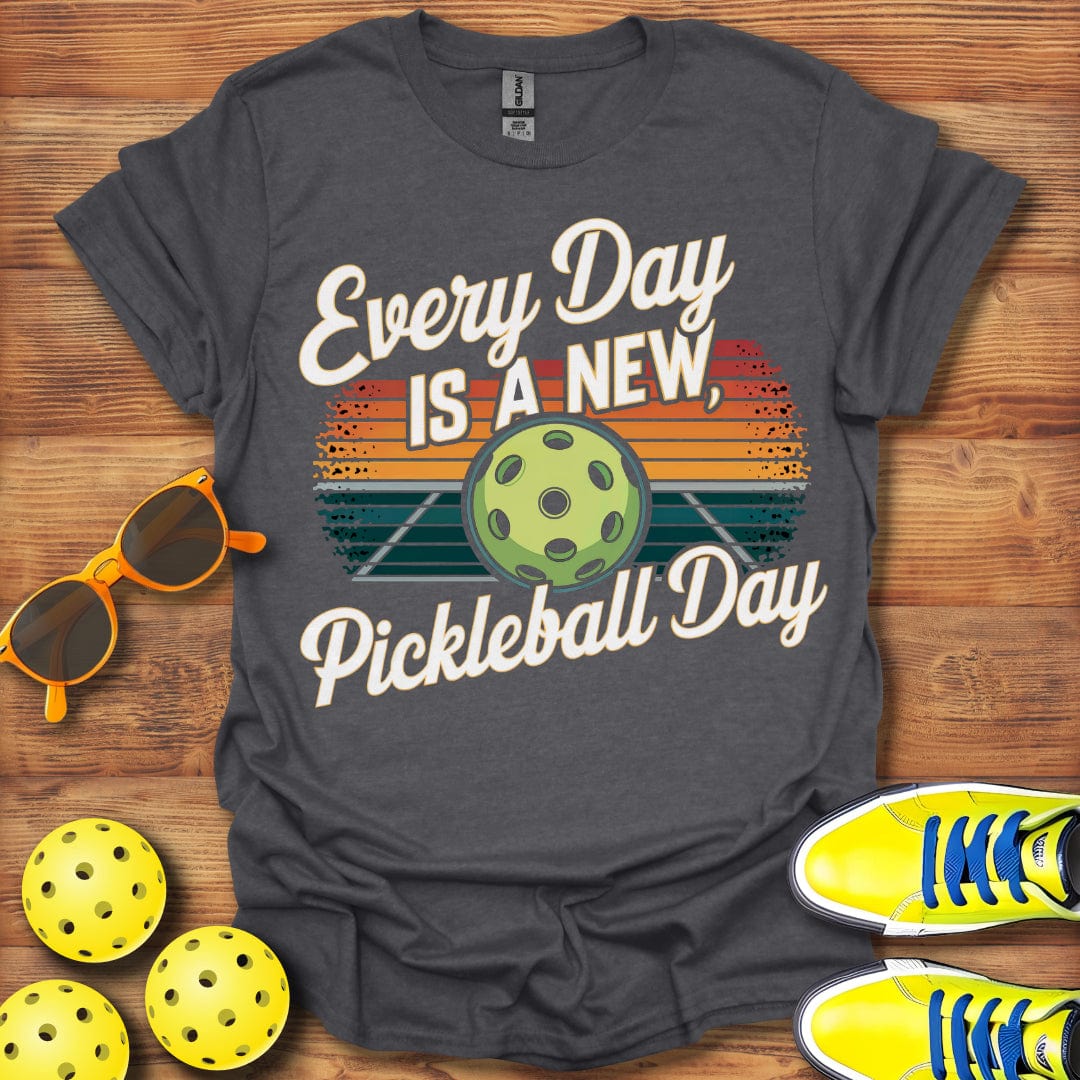 Every Day Pickleball T-Shirt