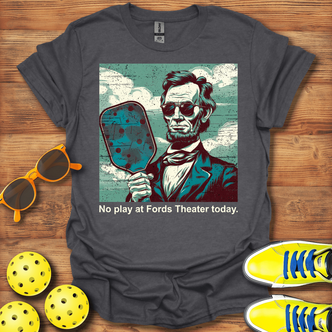 Lincoln Fords Theater Pickleball T-Shirt