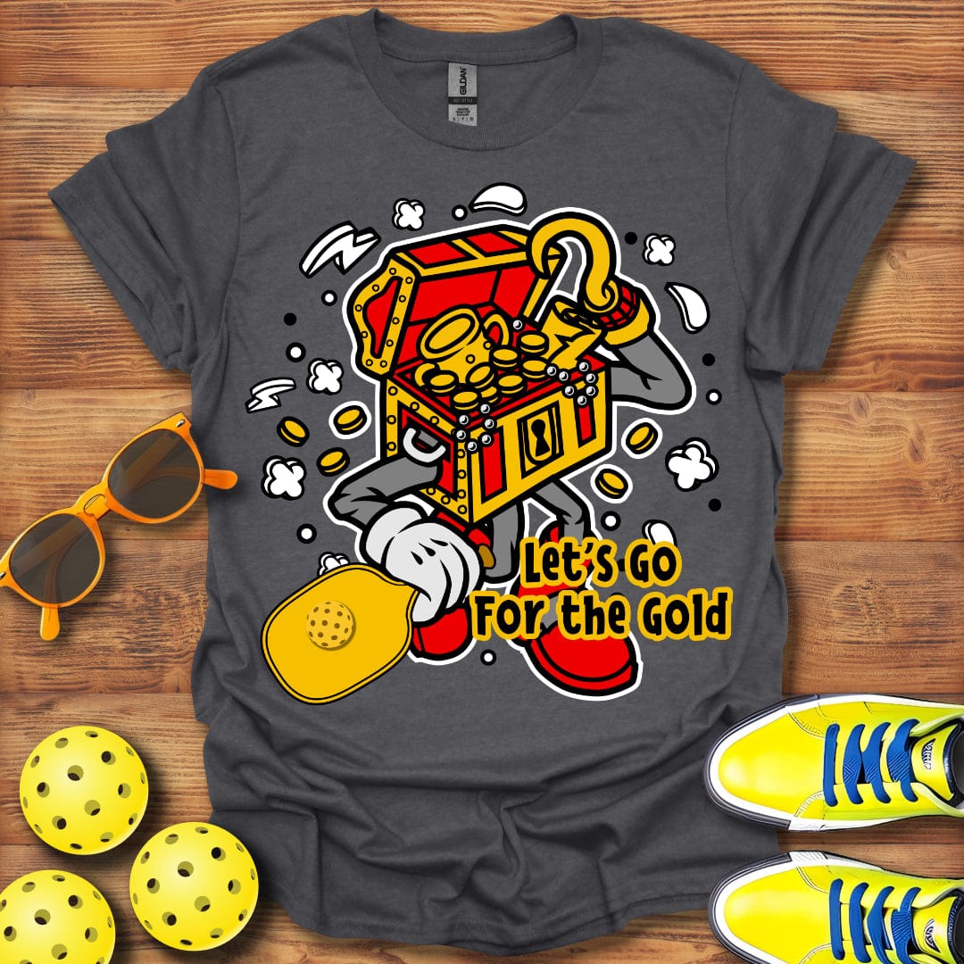 Let's Go For The Gold T-Shirt