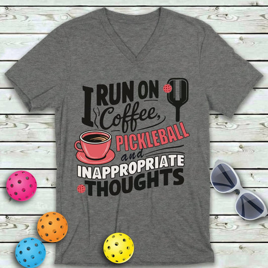 Run On Coffee And Pickleball  Day V-Neck Tee