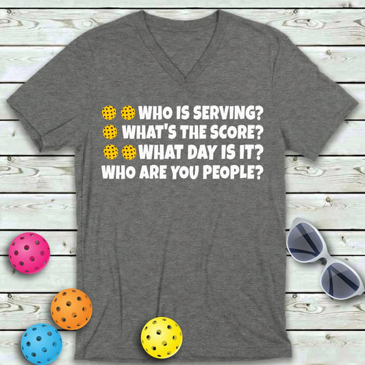 Who Is Serving Pickleball V-Neck Tee