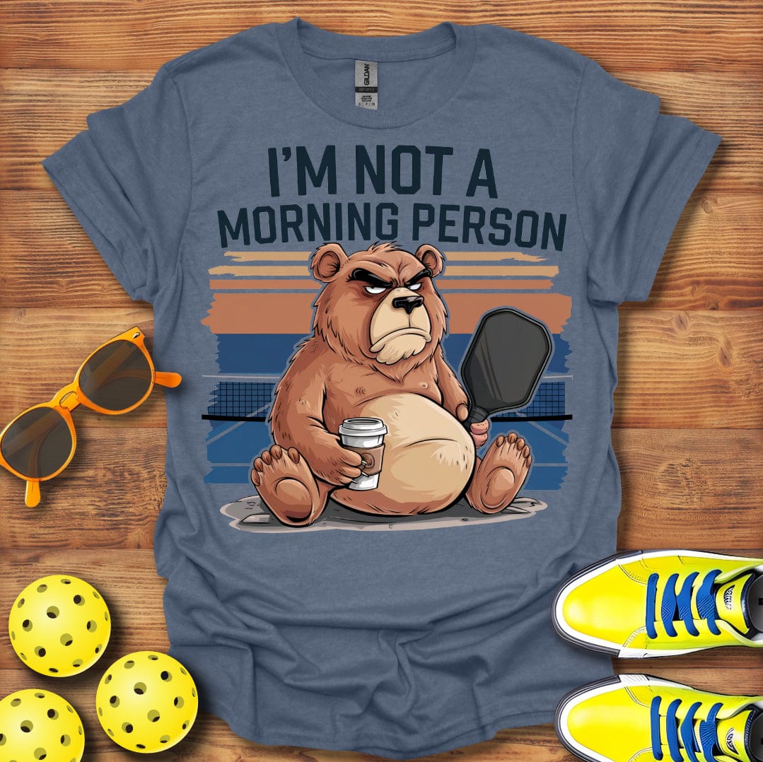 Not A Morning Person T-Shirt