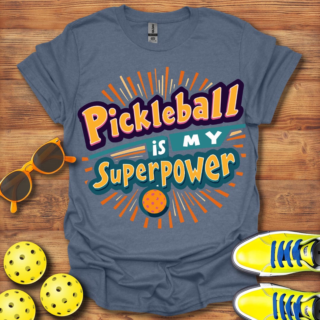 Pickleball Superpower T-Shirt