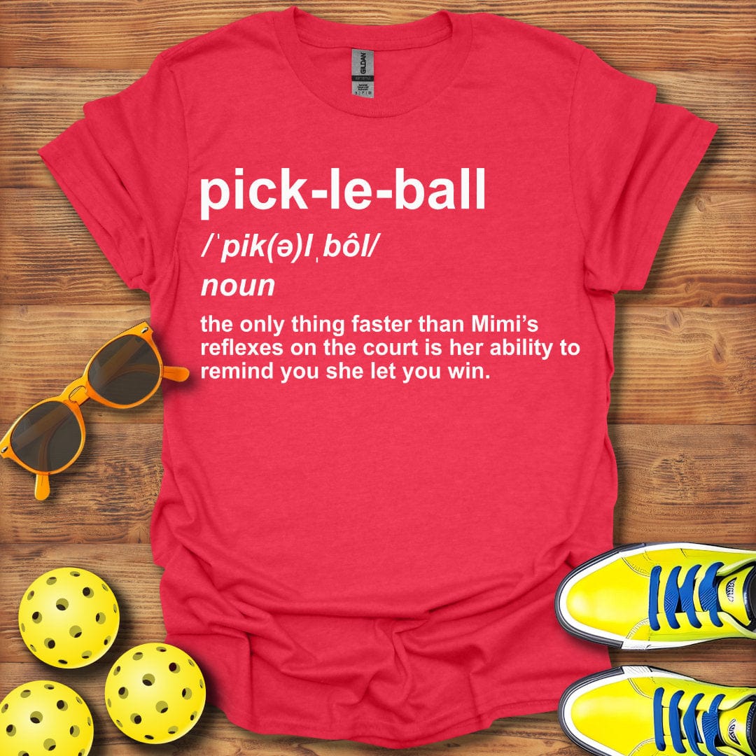 Mimi Definition Pickleball T-Shirt