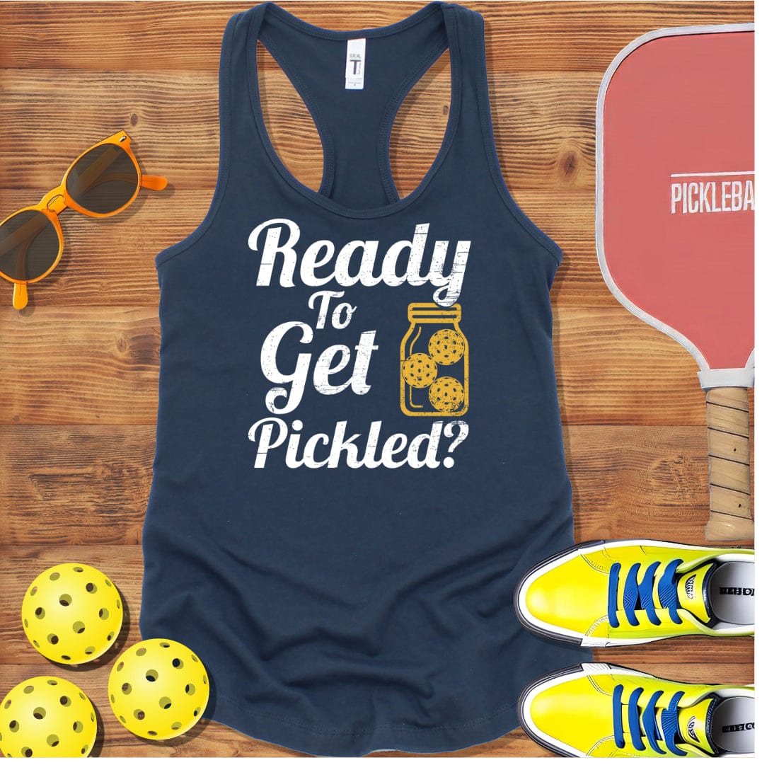 Ready to Get Pickled Racerback Tank Top