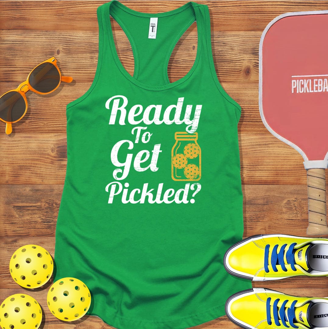 Ready to Get Pickled Racerback Tank Top