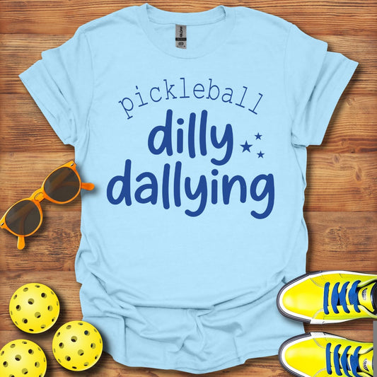 Dilly Dallying Unisex Pickleball T-Shirt