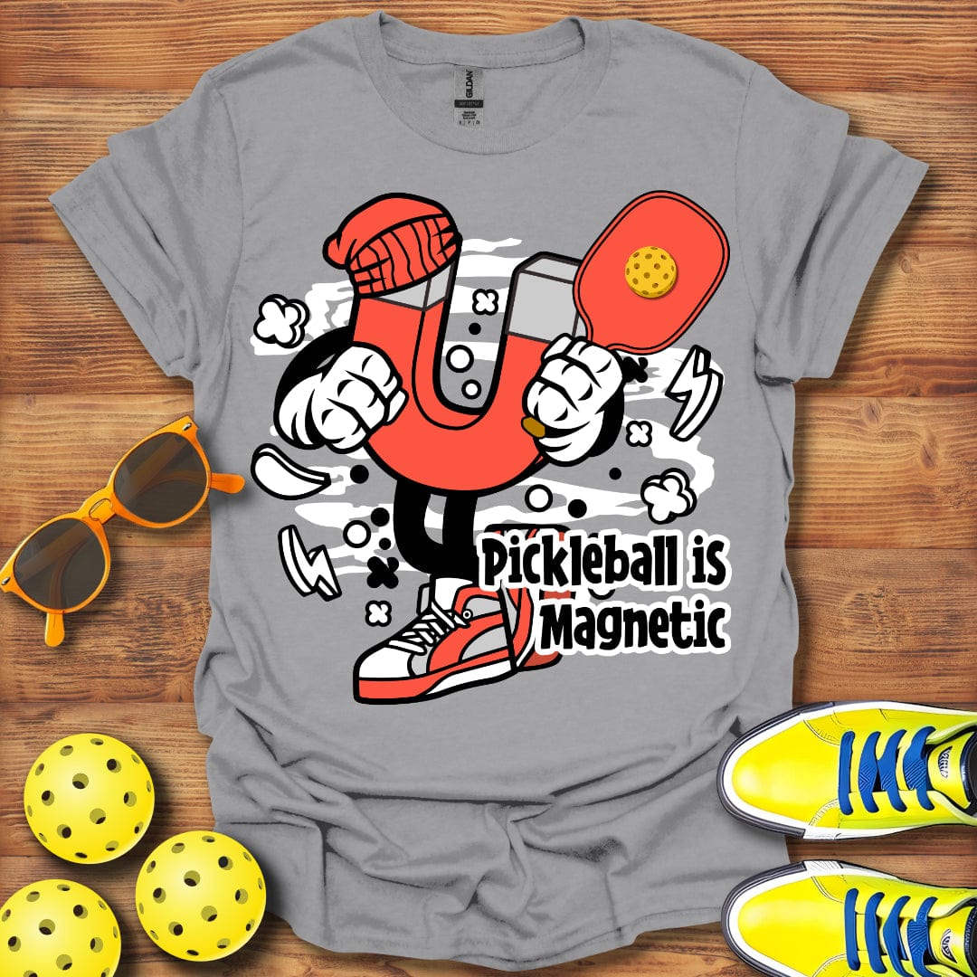 Pickleball Is Magnetic T-Shirt