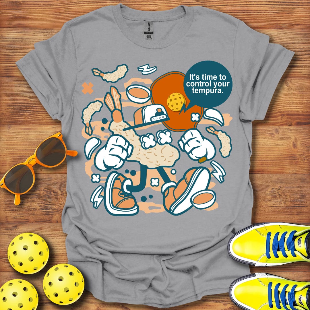Control Your Tempura T-Shirt