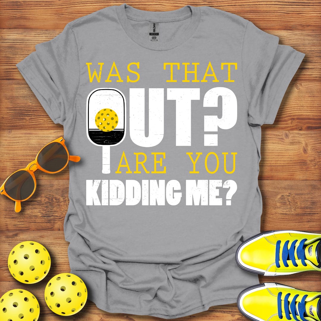 Was That Out? T-Shirt