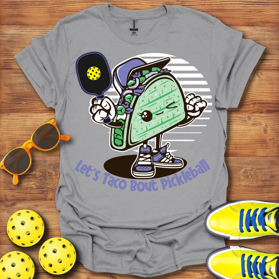 Taco Bout Pickleball T-Shirt