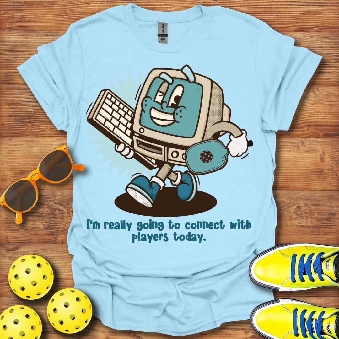 Connect With Players Today T-Shirt