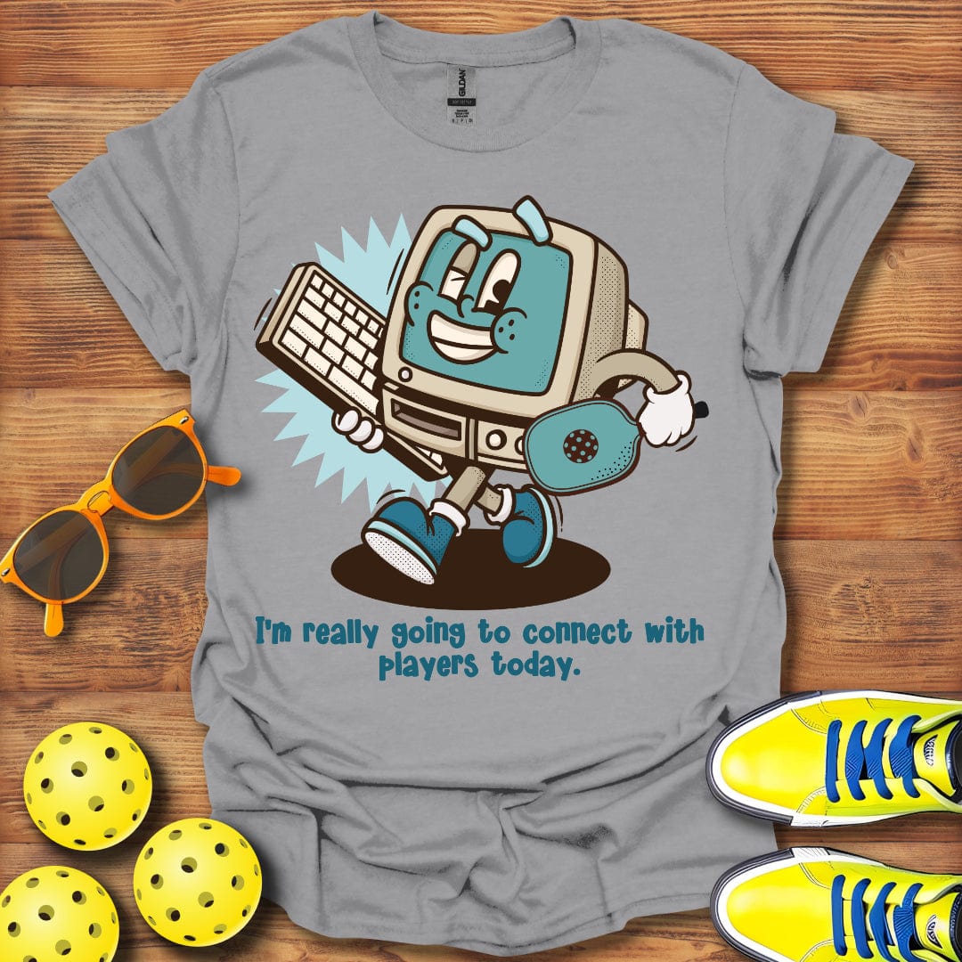 Connect With Players Today T-Shirt