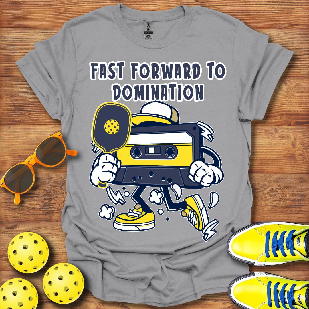 Fast Forward To Domination T-Shirt