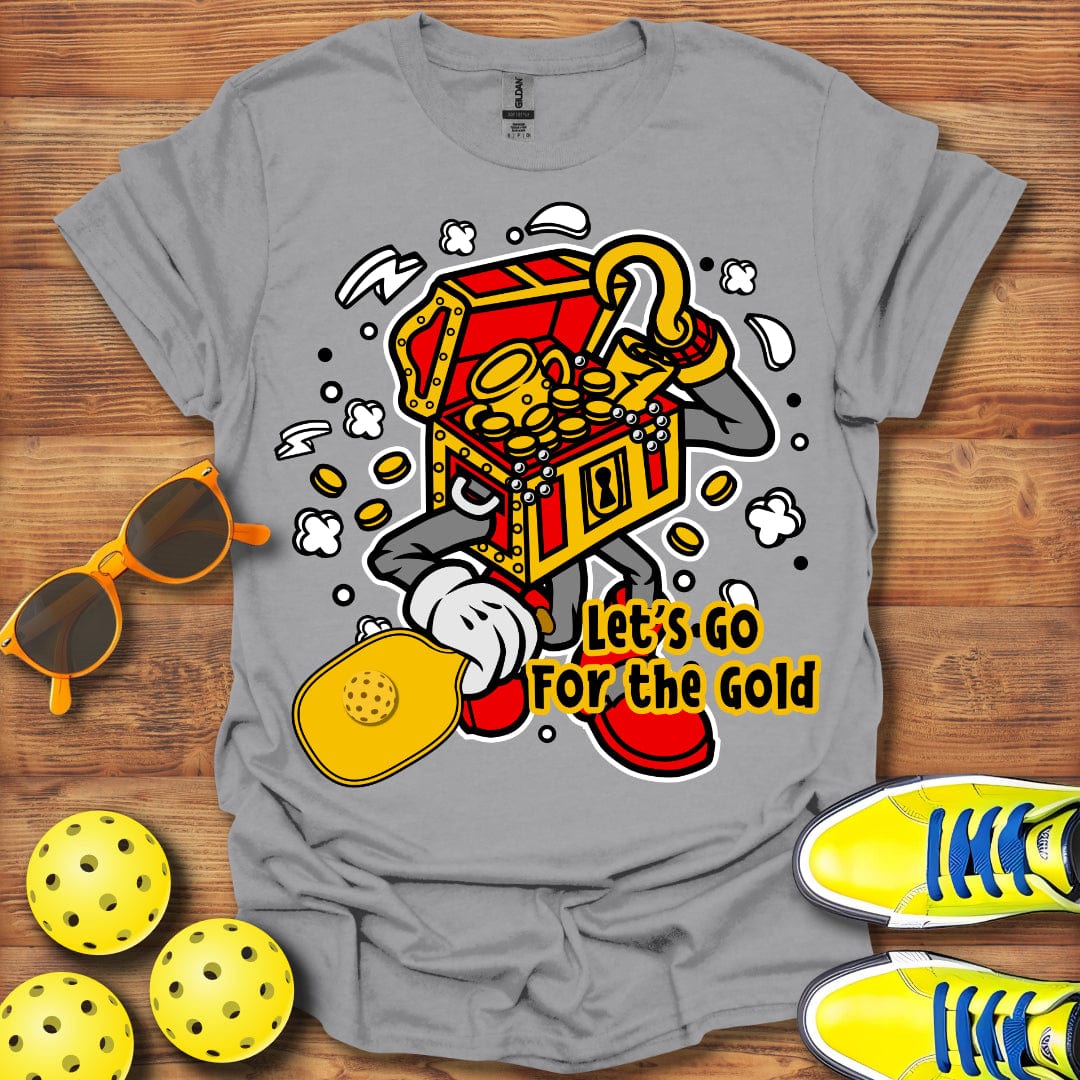 Let's Go For The Gold T-Shirt