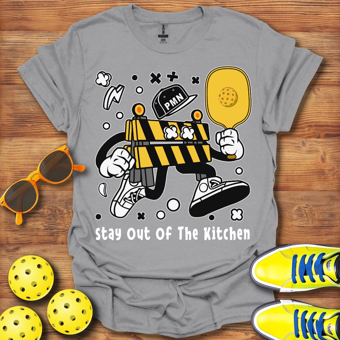 Out Of The Kitchen T-Shirt