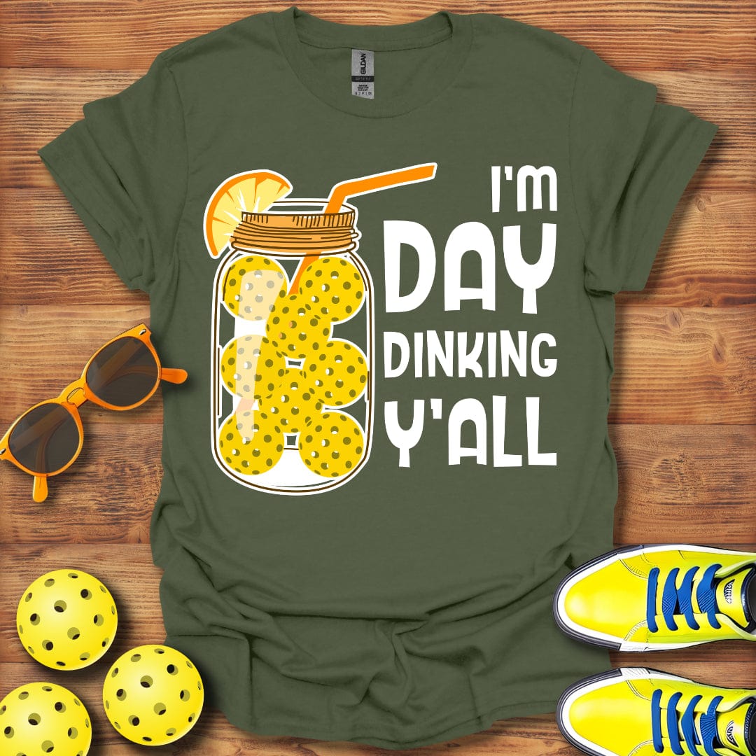 Day Dinking Y'all  Unisex T-Shirt