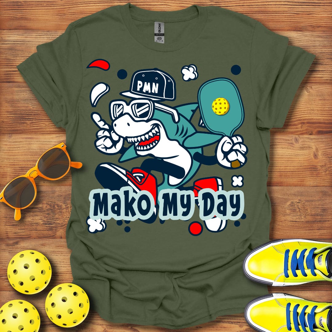 Mako My Day T-Shirt