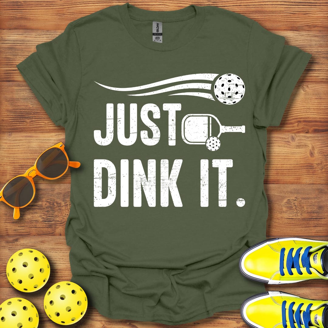 Just Dink It T-Shirt