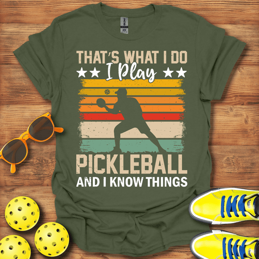 I Know Things T-Shirt