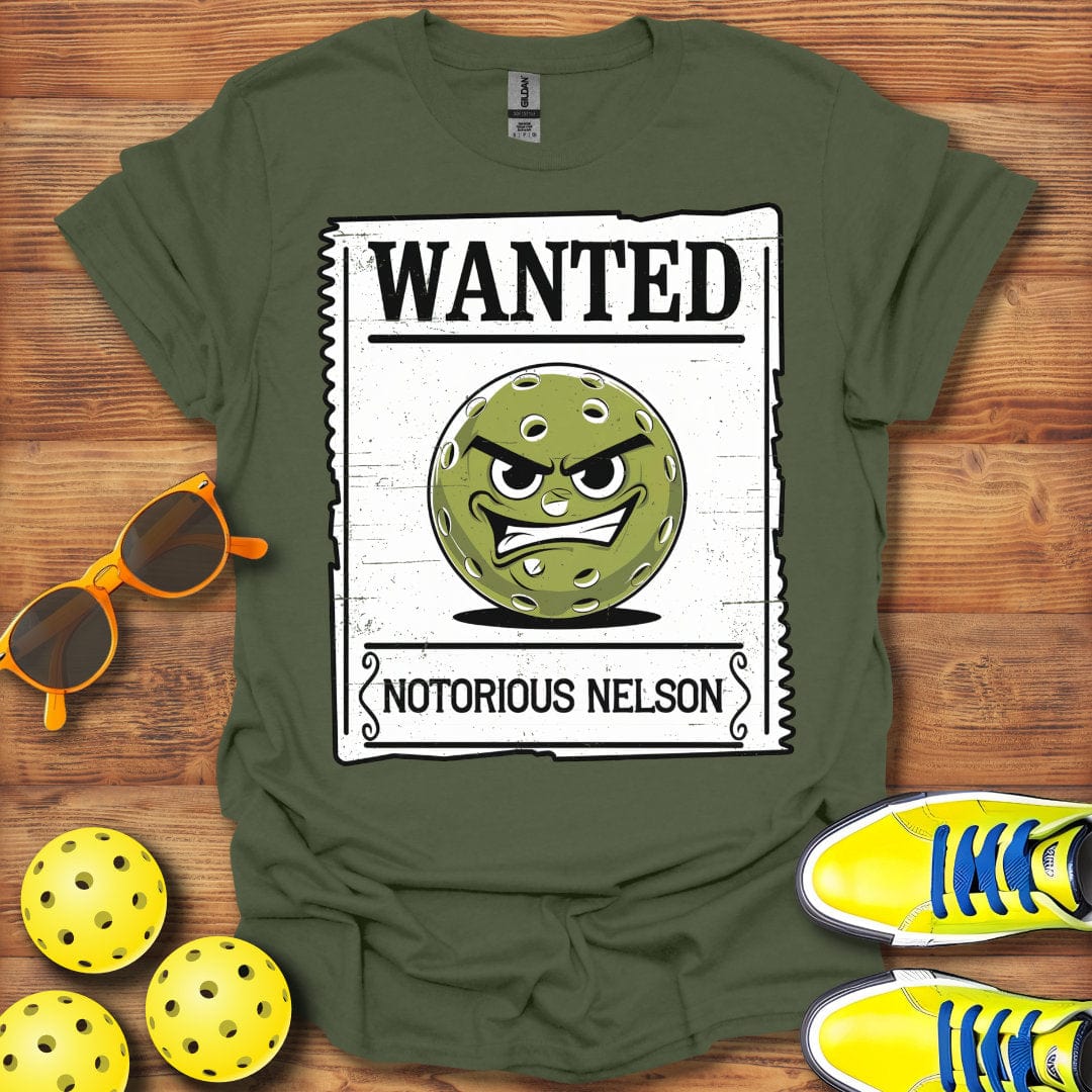 "Wanted" Notorious Nelson Pickleball T-Shirt