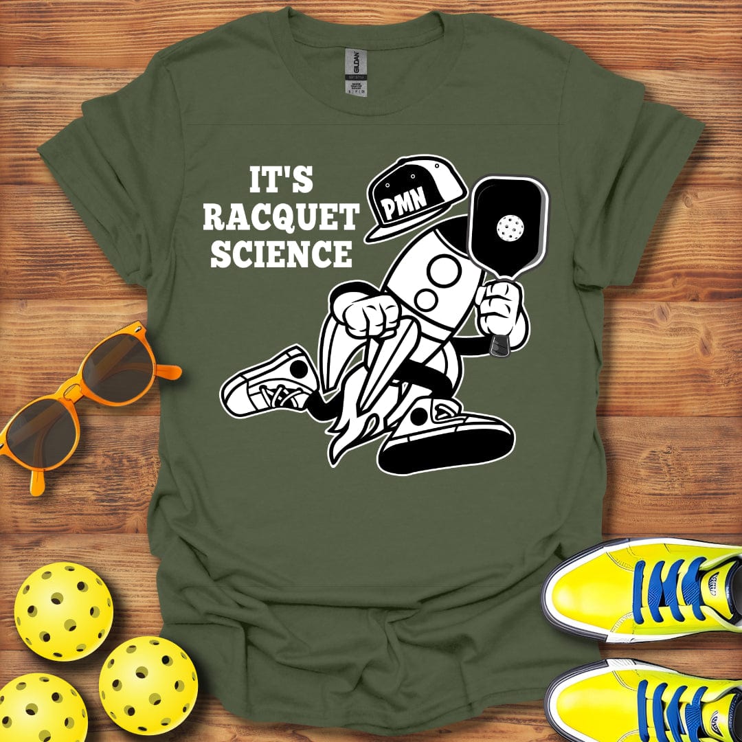 It's Racquet Science Pickleball T-Shirt