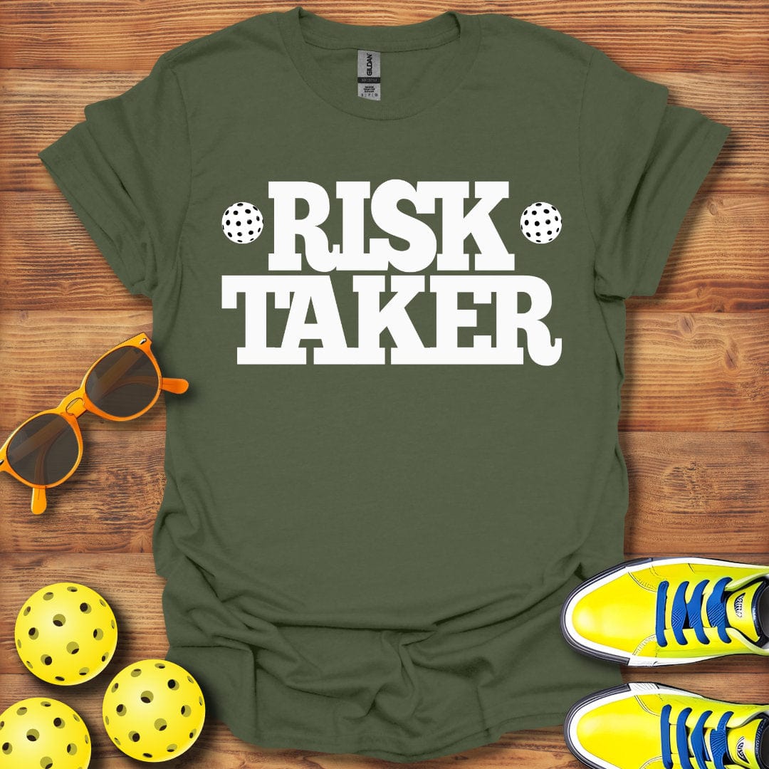 Pickleball Risk Taker T-Shirt