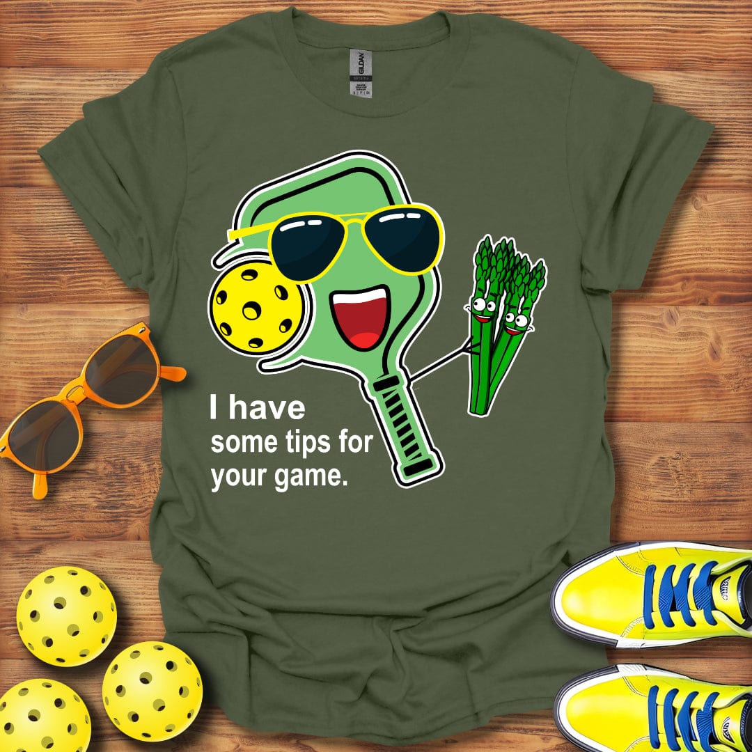 I Have Some Game Tips T-Shirt