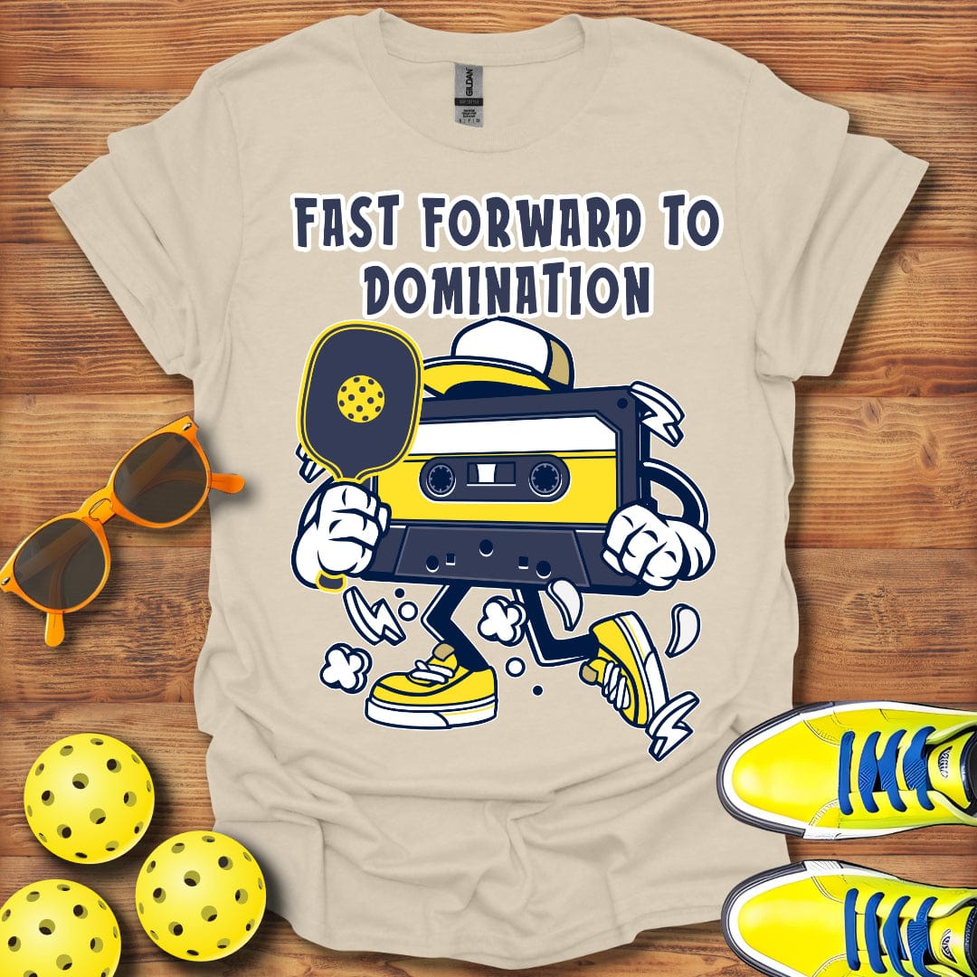 Fast Forward To Domination T-Shirt